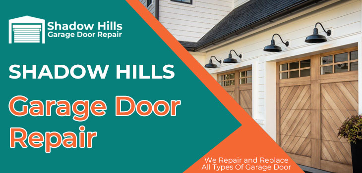 garage door repair in Shadow Hills